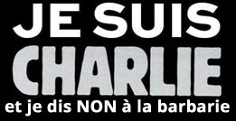 Je suis Charlie et je dis NON à la Barbarie